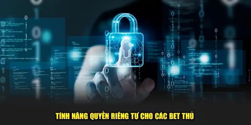 Công cụ hỗ trợ bảo vệ an ninh riêng tư 8KBET