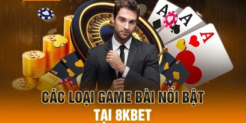 8KBet xây dựng một kho game phong phú để đáp ứng nhu cầu giải trí của người chơi