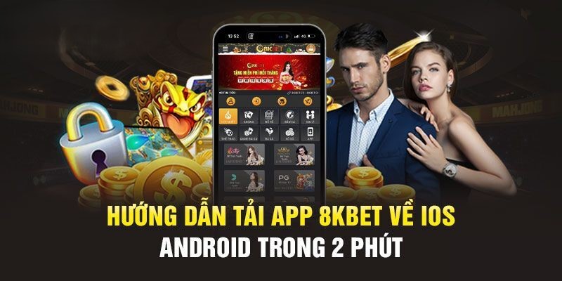 Dung lượng của app 8Kbet tối ưu giúp quá trình tải về vô cùng nhanh chóng